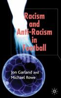 Racism and Anti-Racism in Football 0333964225 Book Cover