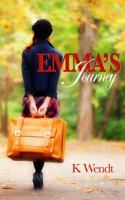 Emma's Journey 0996752900 Book Cover