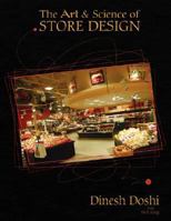 The Art & Science of Store Design 1425779107 Book Cover