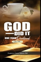 God did it: One year daily devotional 1739374819 Book Cover