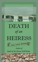 Death of an Heiress 1948616211 Book Cover