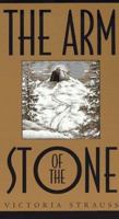 The Arm of the Stone (The Stone Duology, #1) 0380797518 Book Cover