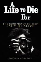 A Life To Die For 1439204071 Book Cover