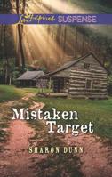 Mistaken Target 0373447280 Book Cover