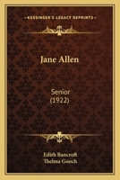 Jane Allen: Senior 1436883350 Book Cover