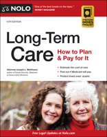 Long-Term Care: How to Plan & Pay for It 1413327877 Book Cover