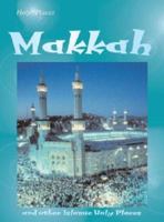 Mecca and Other Islamic Holy Places: And Other Islamic Holy Places 0431155151 Book Cover