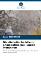 Die diabetische Mikro-angiopathie bei jungen Menschen (German Edition) 6209948812 Book Cover