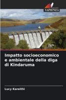 Impatto socioeconomico e ambientale della diga di Kindaruma (Italian Edition) 6207830423 Book Cover
