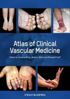 Atlas of Clinical Vascular Medicine 0470658096 Book Cover