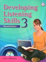 Developing Listening Skills 3, Second Edition (Intermediate Listening Comprehension with MP3 Audio CD) 159966528X Book Cover