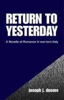 Return To Yesterday 0738807443 Book Cover