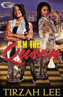 I'm the Queen 1500540366 Book Cover