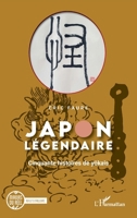 Japon légendaire: Cinquante histoires de yokais (Miroirs Du Réel) 2140204484 Book Cover
