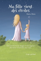 Ma fille vient des étoiles (French Edition) B08P8NKRVJ Book Cover