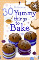 30 Yummy Things to Bake (Activity Cards) 079452169X Book Cover