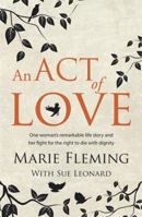 An Act of Love 1444791222 Book Cover