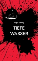 Tiefe Wasser 3755751178 Book Cover
