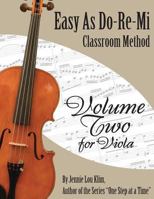 Easy as Do - Re - Mi: Viola Book Two 1502809540 Book Cover