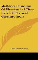 Multilinear Functions of Direction and Their Uses in Differential Geometry 0548745293 Book Cover