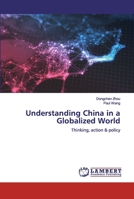 Understanding China in a Globalized World 6200440700 Book Cover