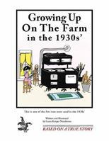 Growing Up on the Farm in the 1930s' 1426932014 Book Cover