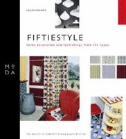 Fiftiestyle: Home Decoration and Furnishing from the 1950s 1904750079 Book Cover