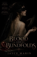 Of Blood and Blindfolds B0HH893L2L Book Cover