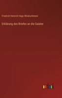 Erklärung des Briefes an die Galater 336867322X Book Cover