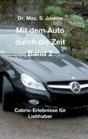 Mit dem Auto durch die Zeit Band 2 3746997038 Book Cover