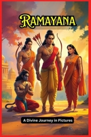 Ramayana in Pictures: The Heart of an Eternal Indian Epic B0FMDKPC3C Book Cover