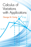 Calculus of Variations with Applications (Mathematics Series) 0486648567 Book Cover