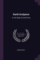 Earth Sculpture... 1377440699 Book Cover