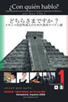 �con Qui�n Hablo?: Espa�ol Efectivo Para Extranjeros No Hispano-Hablantes En M�xico 1 1506504159 Book Cover