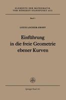 Einfuhrung in Die Freie Geometrie Ebener Kurven 3034869134 Book Cover