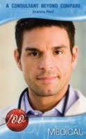 A Consultant Beyond Compare (Harlequin Medical Romance, 349) (Top-Notch Docs) 0263863166 Book Cover