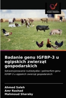 Badanie genu IGFBP-3 u egipskich zwierz&#261;t gospodarskich 620351554X Book Cover