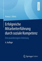 Erfolgreiche Mitarbeiterführung durch soziale Kompetenz: Eine praxisbezogene Anleitung 3658191074 Book Cover