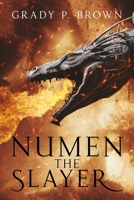 Numen the Slayer 1650727569 Book Cover