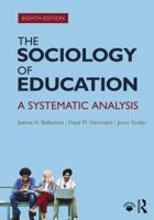 The Sociology of Education: A Systematic Analysis 0130259748 Book Cover