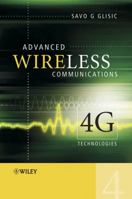 Advanced Wireless Communications: 4G Technologies 0470867760 Book Cover