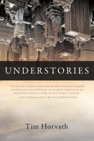 Understories 1934137448 Book Cover