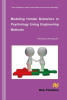 Modeling Human Behaviors in Psychology Using Engineering Methods 8770044945 Book Cover