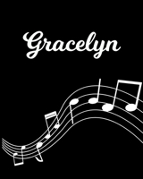 Gracelyn: Sheet Music Note Manuscript Notebook Paper - Personalized Custom First Name Initial G - Musician Composer Instrument Composition Book - 12 Staves a Page Staff Line Notepad Notation Guide - C 1703965574 Book Cover