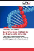 Epidemiologia Molecular de Salmonella Enterica 3659025852 Book Cover