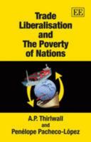Trade Liberalisation And The Poverty Of Nations 1848448147 Book Cover