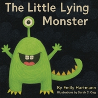 The Little Lying Monster B0GGY99P2P Book Cover
