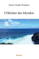 L'Héritier des Mytakis (French Edition) 2334096709 Book Cover
