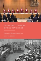 Constitutional Effectiveness : The Case of Germany's Basic Law 1509988890 Book Cover