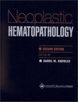 Neoplastic Hematopathology 0683047353 Book Cover